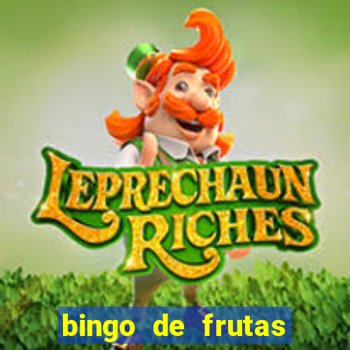 bingo de frutas para imprimir pdf